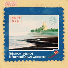 MCT018 - Marco Erroi - Mediterranean Whispers