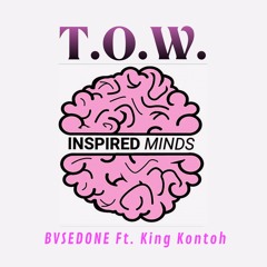 Type Of Way Ft. King Kontoh