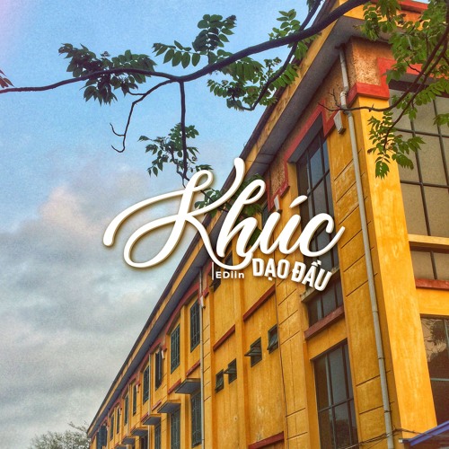 KHÚC DẠO ĐẦU