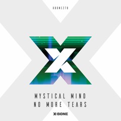 Mystical Mind - No More Tears