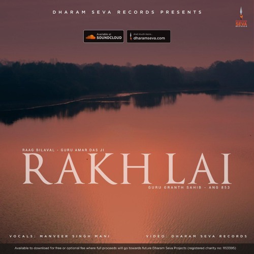 Rakh Lai - Manveer Singh Mani