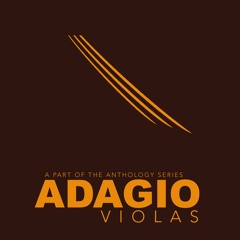 8Dio Adagio Violas "Divisi Emotional Legato"