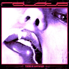 Tisoki & Watgood - Relate (DNOZO FLIP)