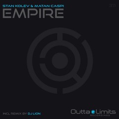 Stan Kolev, Matan Caspi - Empire (Original Mix) [Outta Limits]