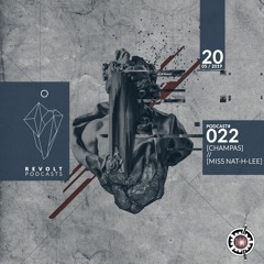 ReVolt Podcasts Invites session #022 w/ Champas