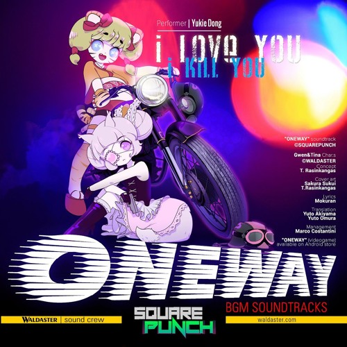 OneWay - I love you i kill you (vocal version)