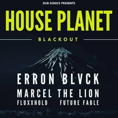 Marcel The Lion // House Planet: Blackout 04-13-2019