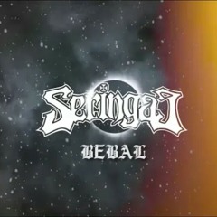 Seringai -Bebal