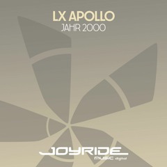 LX Apollo - Jahr 2000 (Trinity Dub Mix)