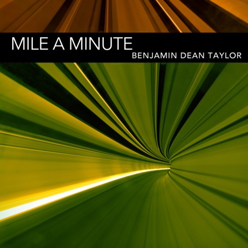 Mile A Minute