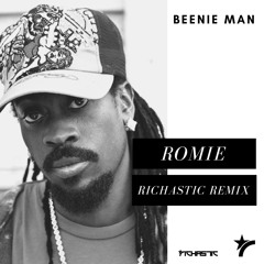 Beenie Man - Romie - Richastic Remix (DJ Edit)