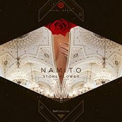 Premiere: Namito - Stone Flower