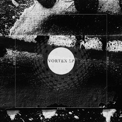 Brief - Vortex (OUT NOW CLICK BUY LINK!)