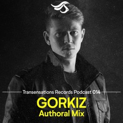 Transensations Podcast #014 // Gorkiz