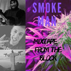 Smoke Man - Dark Street(Production By Malverde)