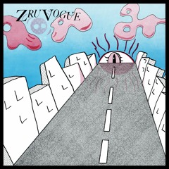 Zru Vogue - Zru Vogue LP PREVIEW CLIPS