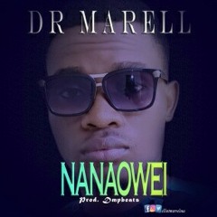 Dr Marell - Nanaowei