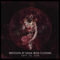 Bedouin @ Saga Ibiza Closing - Sept 30, 2018