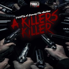 Ynx716 x Conway The Machine- A Killers Killer
