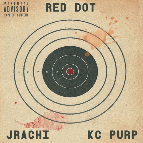 Red Dot feat. Jrachi (prod. KC Purp)