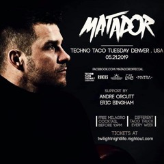 LIVE @ Techno Taco Tuesday Denver [05.21.2019]