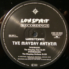 The Mayday Anthem (Original) In Memoriam