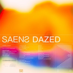 Dazed - SAENS