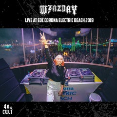 WENZDAY LIVE @ EDC CORONA BEACH 2019