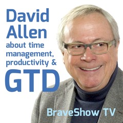 David Allen about time management, productivity & GTD