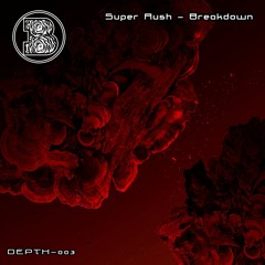 Super Rush - Need You