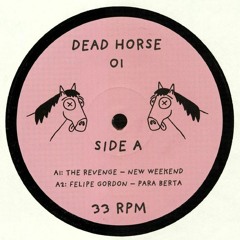 New Weekend | Dead Horse 01 | Snippet
