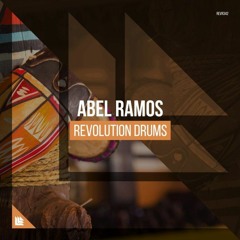 Abel Ramos - Revolution Drums (Nehuen Guntin BOOTLEG) *SUPPORTED BY ABEL RAMOS & ALBERT NEVE*