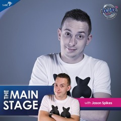 The Main Stage Mix (18 May 2019