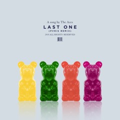 Last One (PVRIS Remix)