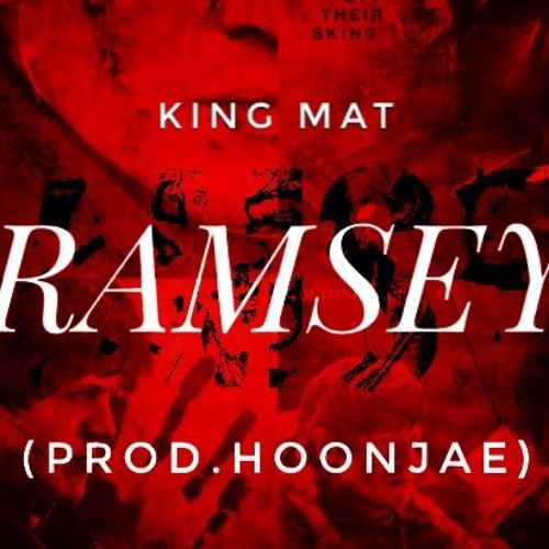 King Mat - Ramsey (prod. Hoonjae)