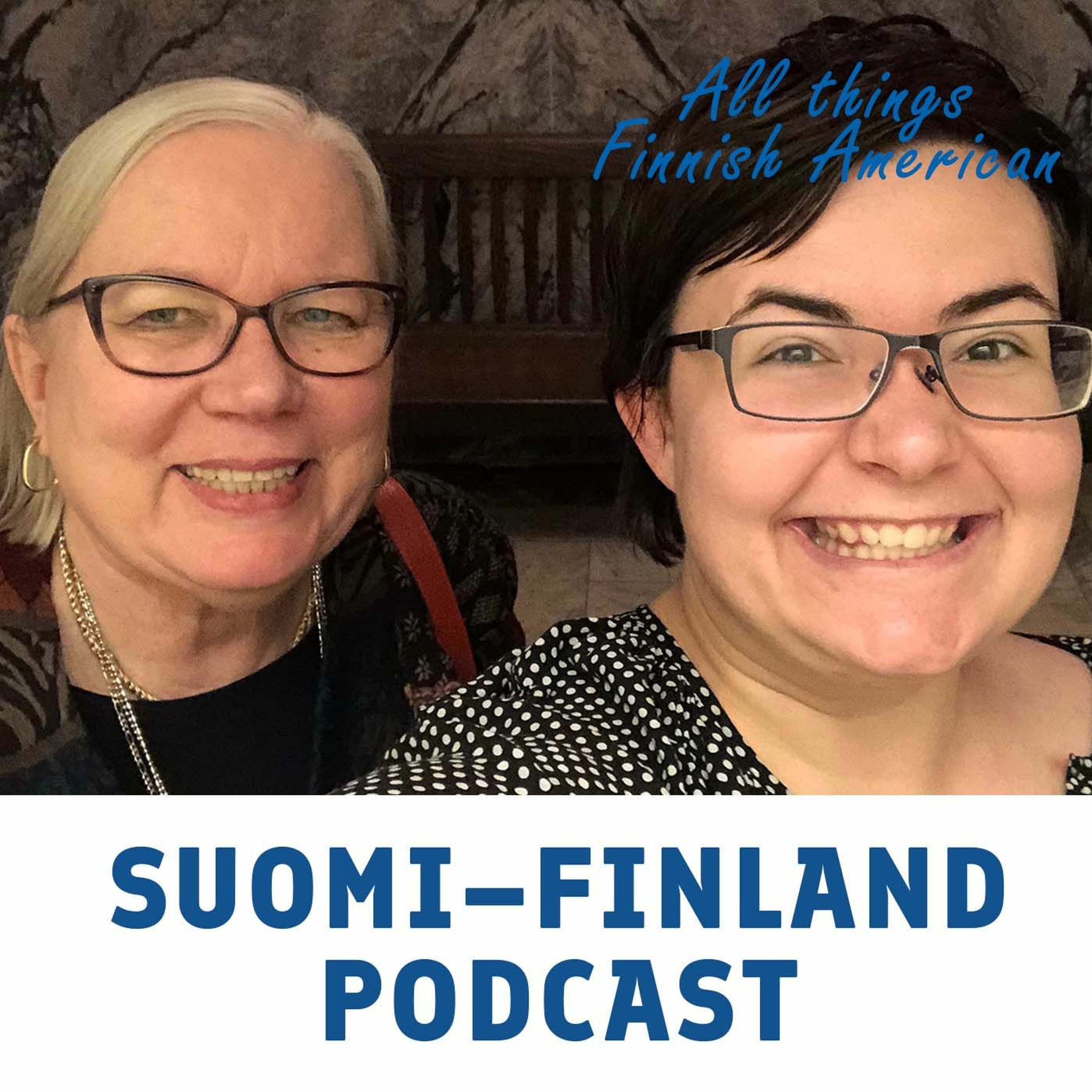 Learning About Finnish American Treasures | Suomi–Finland Podcast