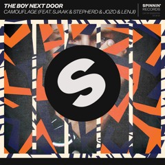 The Boy Next Door - Camouflage (feat. Sjaak & Stepherd & Jozo & Lenji) [OUT NOW]