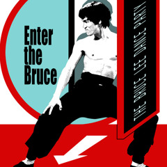 Enter the Bruce