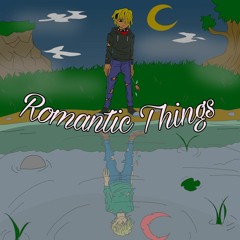 Romantic Things (Ft. VITO) (Prod by. vaegud)