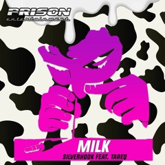 Milk (Louis Lennon Remix) - Silverhook Feat. Tareq