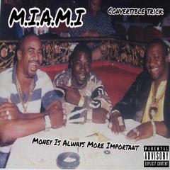 For Tha Love Of $- Convertible Trick Ft. Skreetz