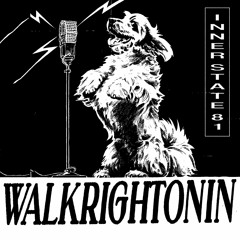 WALKRIGHTONIN