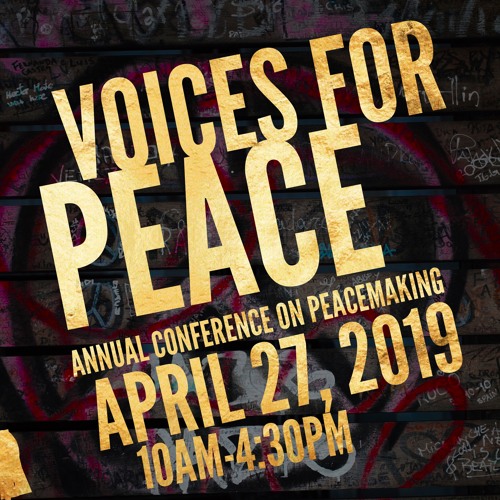 VOICES FOR PEACE 2019 | CONFERENCE ON PEACEMAKING