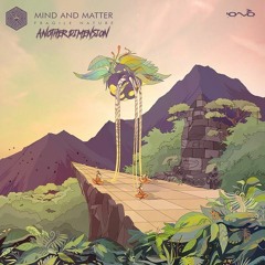 Mind and Matter - Day Out Of Time (Another Dimension Remix)