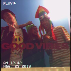 Good Vibes