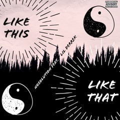 Like This, Like That (feat. Lil Derrek)