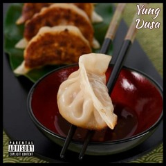 Dusa - Potstickers feat. OHSIX & STRADA