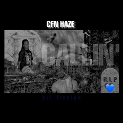 cfn haze - callin’