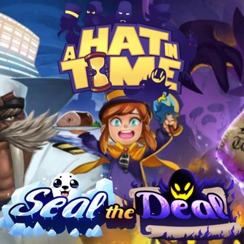 A Hat in Time - Seal the Deal