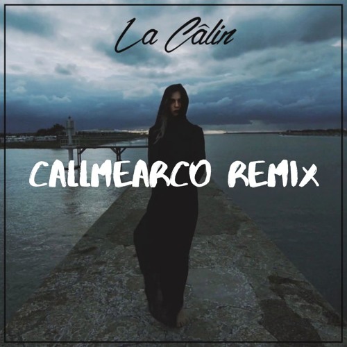 Stream Serhat Durmus - La Câlin (CallmeArco Remix) by Trap Chill Beats |  Listen online for free on SoundCloud